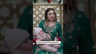 Cutest Bride's reaction to see a cute babay #pakistaniactress #pakistanidrama #pakistanisongstatus