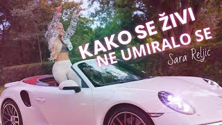 Sara Reljić - Kako Se Živi, Ne Umiralo Se