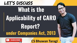 क्या आप जानते है Applicability of CARO report??