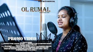 OL RUMAL // NEW SANTHALI PROMO  VIDEO 2023 //STEPHAN TUDU MANJU MURMU