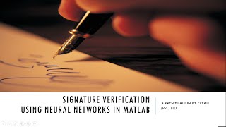 Signature Verification Using Neural Networks In MATLAB