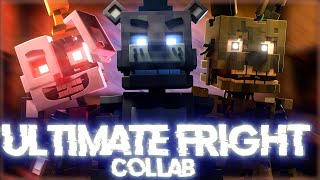 "The Ultimate Fright" | FNAF Minecraft Animated Collab | Song by @dheusta