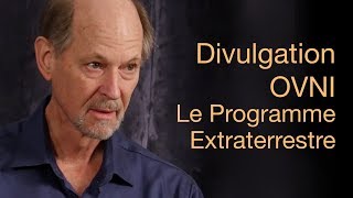 Le Programme extraterreste | Interview de Marshall Vian Summers VF