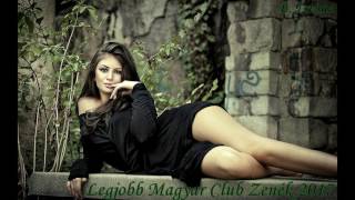 ♛ Legjobb Magyar Club Zenék 2017 ♛ I Best Hungarian Club Music 2017 ♫ (B. Istone)