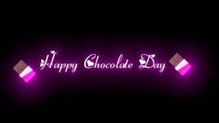 Happy Chocolate day Status | 9 February WhatsApp status black screen lyrics status #onelifestatus