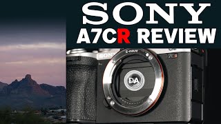 Sony a7CR (ILCE-7CR) Review:  Big Resolution (61MP!) in a Small Camera