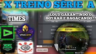 XTREINO DAS 22HRS - LOUD, TL, CORINTHIANS, VIVO KEYD, SS... - LOUD JOGANDO MUITO - MELHORES MOMENTOS