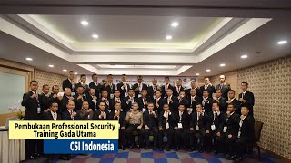 Pembukaan Professional Security Training Gada Utama