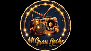 En vivo: Mi Gran Noche por Chuncho TV. Invitada Hoy: Mimy Lda.