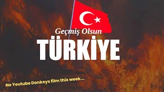 Beterschap TURKIYE Deze week geen vrolijke film...