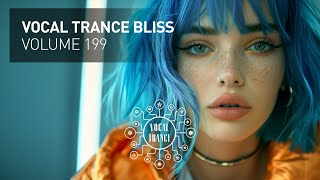 VOCAL TRANCE BLISS VOL. 199 [FULL SET]