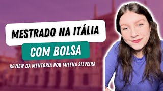 Mestrado na Itália com bolsa do MAECI no Politécnico de Milão - Mentoria do Partiu Intercâmbio