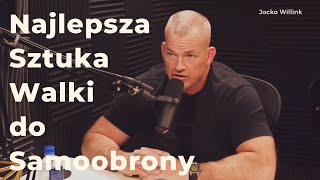 Najlepsza Sztuka Walki Do Samoobrony - Jocko Willink i Lex Fridman