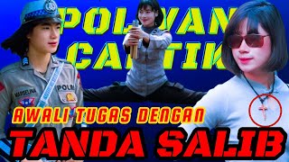 Polwan Cantik Awali Tugas Dengan Tanda Salib #karyavince