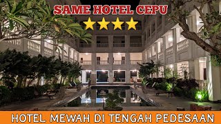 SAME HOTEL CEPU || TEMPAT MENGINAPNYA BULE DAN PEGAWAI MIGAS