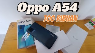 OPPO A54 Hp dengan harga 700 ribuan