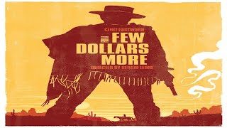 FOR A FEW DOLLARS MORE CLINT EASTWOOD sub esp #ClassicWestern #fulllengthmovie #western #adventure