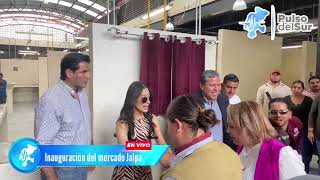 🔴🔵Mercado Morelos en Jalpa: Inauguración Oficial con el Gobernador David Monreal