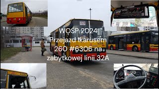 WOŚP 2024, przejazd zabytkowym autobusem Ikarus 260 #6306 na zabytkowej lini 32A Gocław-Dw.Wileński.