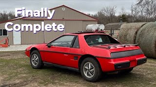 My Project Fiero is Finally Done! (Minus Windsheild)