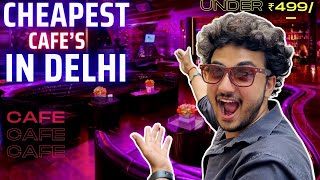 Cheapest Cafe in Satya Niketan🔥| Under ₹ 499/- | Affordable Cafe in Delhi