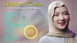 Sholawat Nissa Sabyan Terbaru 2024 || Kumpulan Lagu Sholawat Nabi Terbaru || Nissa Sabyan Full Album