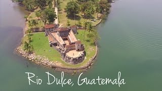 Rio Dulce, Guatemala