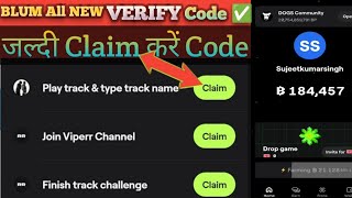 Play track & type track name Blum Code | Blum New Code Today