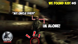 WE FOUND KID! - Metro 2033 Redux #5 (Hindi)