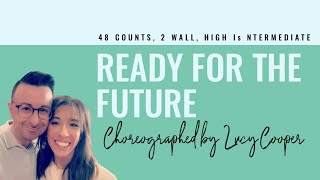 Ready For The Future (line dance by Lucy Cooper)