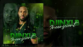 DJINXI B - INCONSCIENT (Son Officiel)