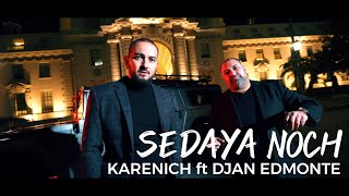 Djan Edmonte ft Karenich - Седая ночь [ New Armenian Hit  ]   urax erger 2024