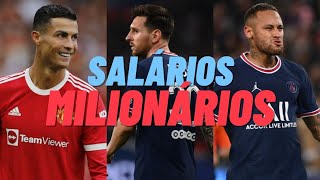 TOPS 10 MAIORES SALÁRIOS DE JOGADORES DE FUTEBOL 2021