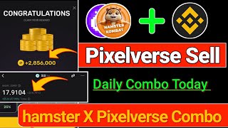 Pixelverse Daily Combo || Wave Wallet 19$ Sui Claim || hamster Daily combo || hamster Kombat listing