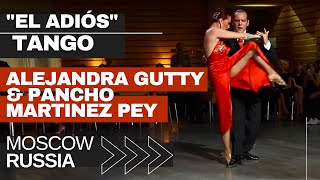 Alejandra Gutty & Pancho Martinez Pey, "El Adios", Pugliese - Maciel.