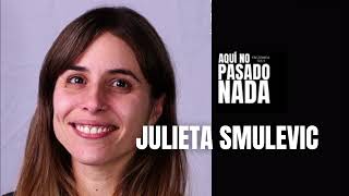 ENTREVISTA A JULIETA SMULEVIC