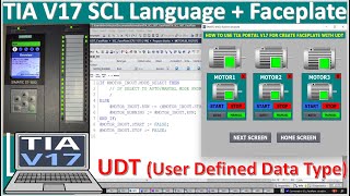 TIA Portal V17 how to implementation SCL Language, UDT and faceplate