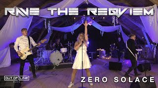 Rave The Reqviem - Zero Solace