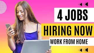 4 Very Easy Working From Home Jobs Hiring Now | Best Work From Home Jobs