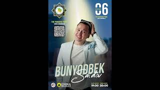 Kiprda konsertda kutamiz! 6-sentyabr 2024-yil Telefon: 05428851771 | Bunyodbek Saidov