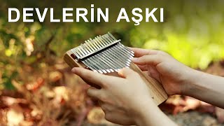 Devlerin Aşkı | Kalimba Cover