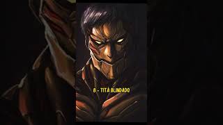 Titãs mais fortes de Attack on Titan