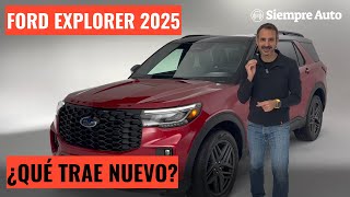 Ford Explorer 2025: Primer vistazo exclusivo al SUV más vendido de las últimas décadas en EE.UU.