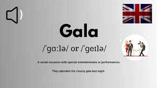 How to Pronounce Gala in British Accent Correctly- English With Zee