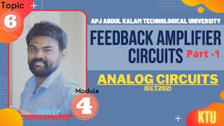 Feedback Amplifiers |  ECT202 | Analog Circuits | KTU