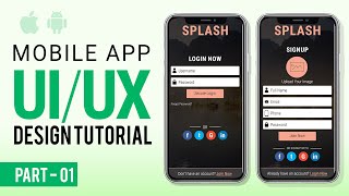 Mobile App UI Design Tutorial - Part 1 | Splash Screen | Login & Signup Screen | Adobe Photoshop