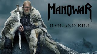 MANOWAR - HAIL AND KILL / A TRIBUTE TO BJORN IRONSIDE