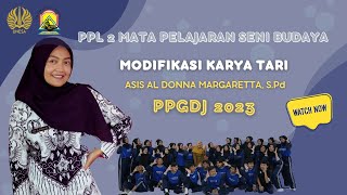 PPL 2 PPGDJ DALJAB KATEGORI 1 2023 UNESA SENI BUDAYA