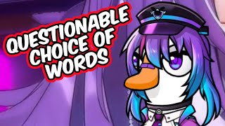 Questionable choice of words from Melody [Michi Mochievee]