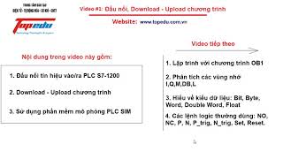 Lập Trình PLC Siemens S7-1200: #1 Đấu nối, download  upload chương trình